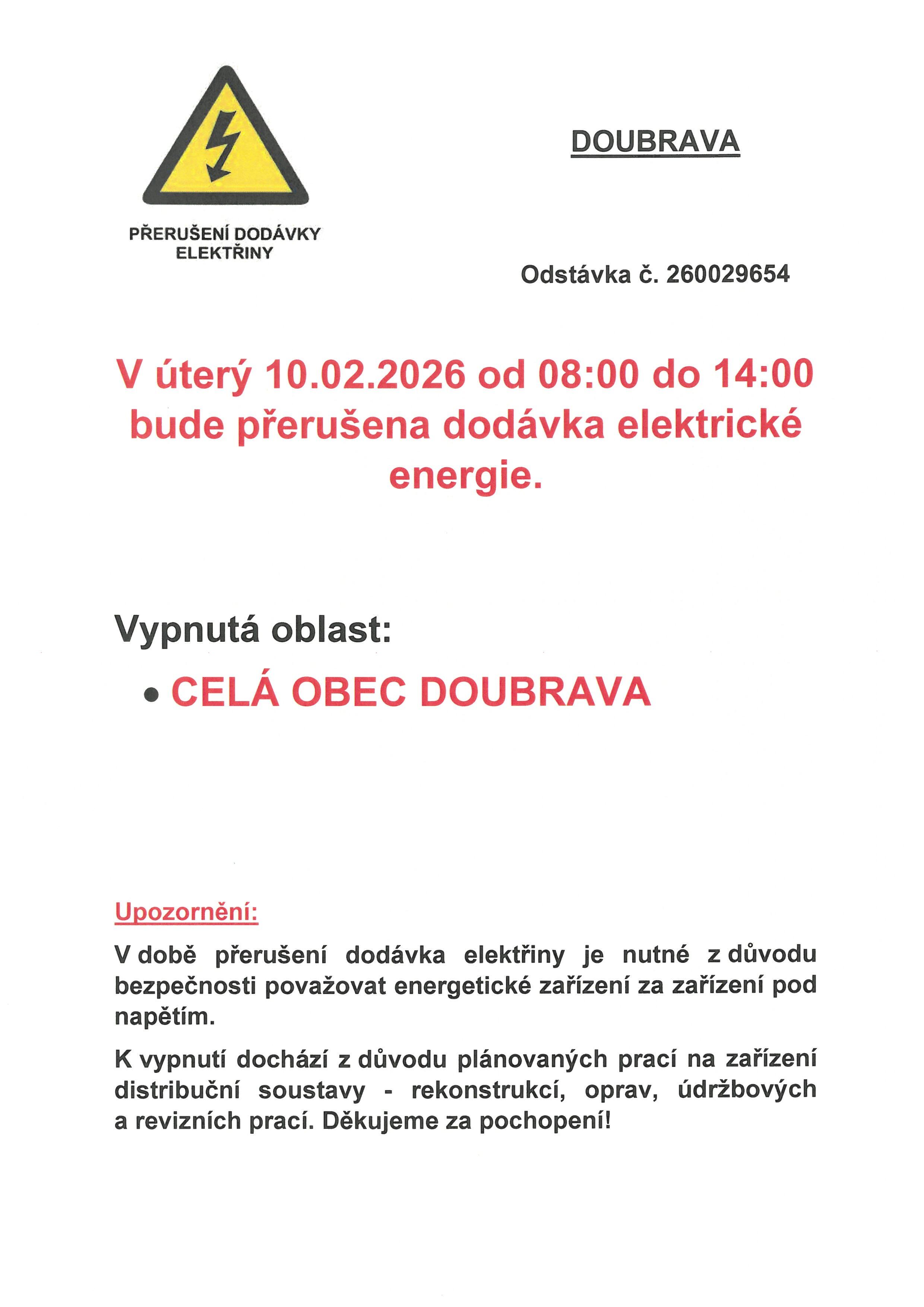 PŘERUŠENÍ DODÁVKY ELEKTRICKÉ ENERGIE V OBCI DOUBRAVA 10.02.2026