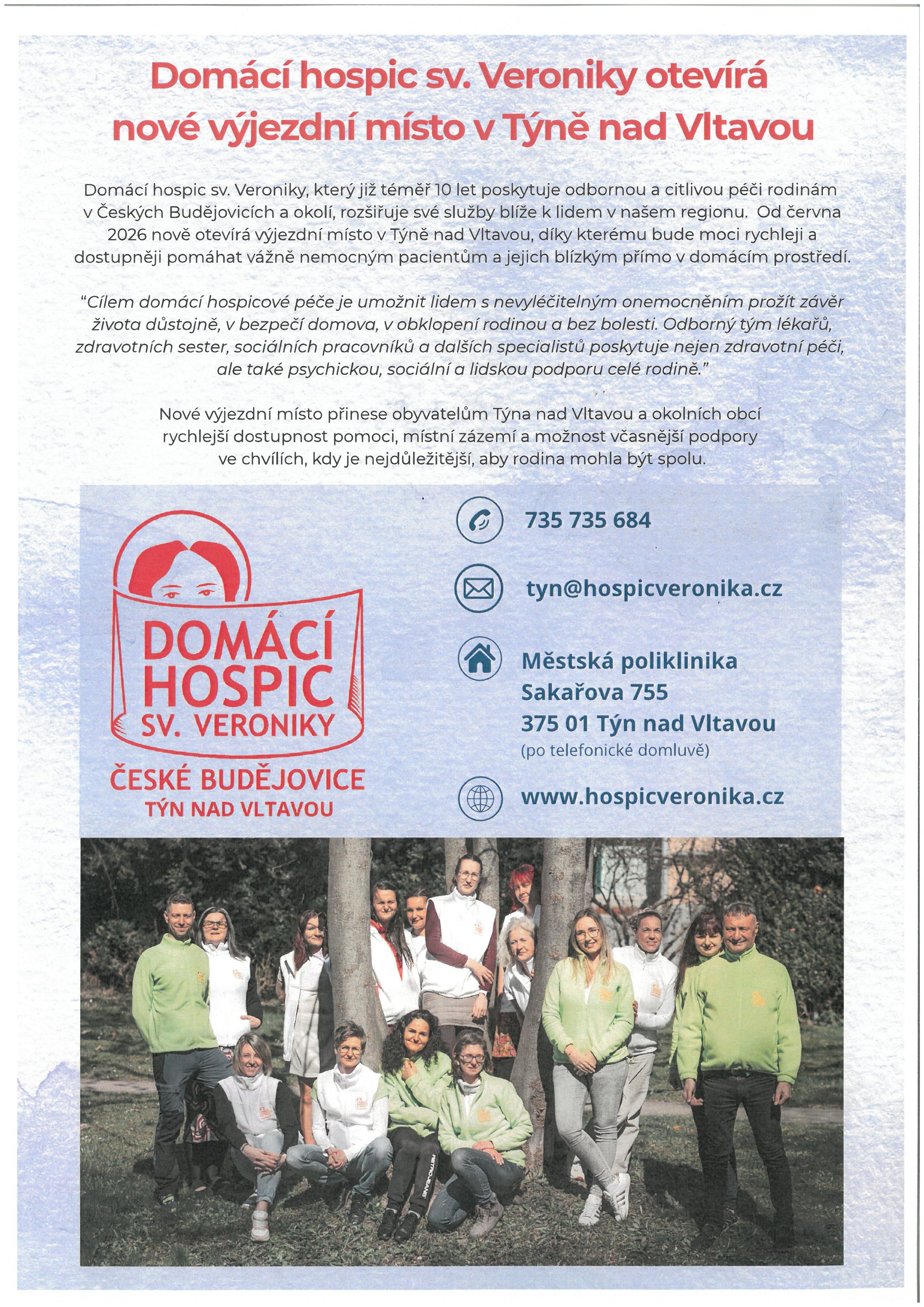 DOMÁCÍ HOSPIC SV. VERONIKY - NOVÉ VÝJEZDNÍ MÍSTO V TÝNĚ NAD VLTAVOU A OKOLÍ