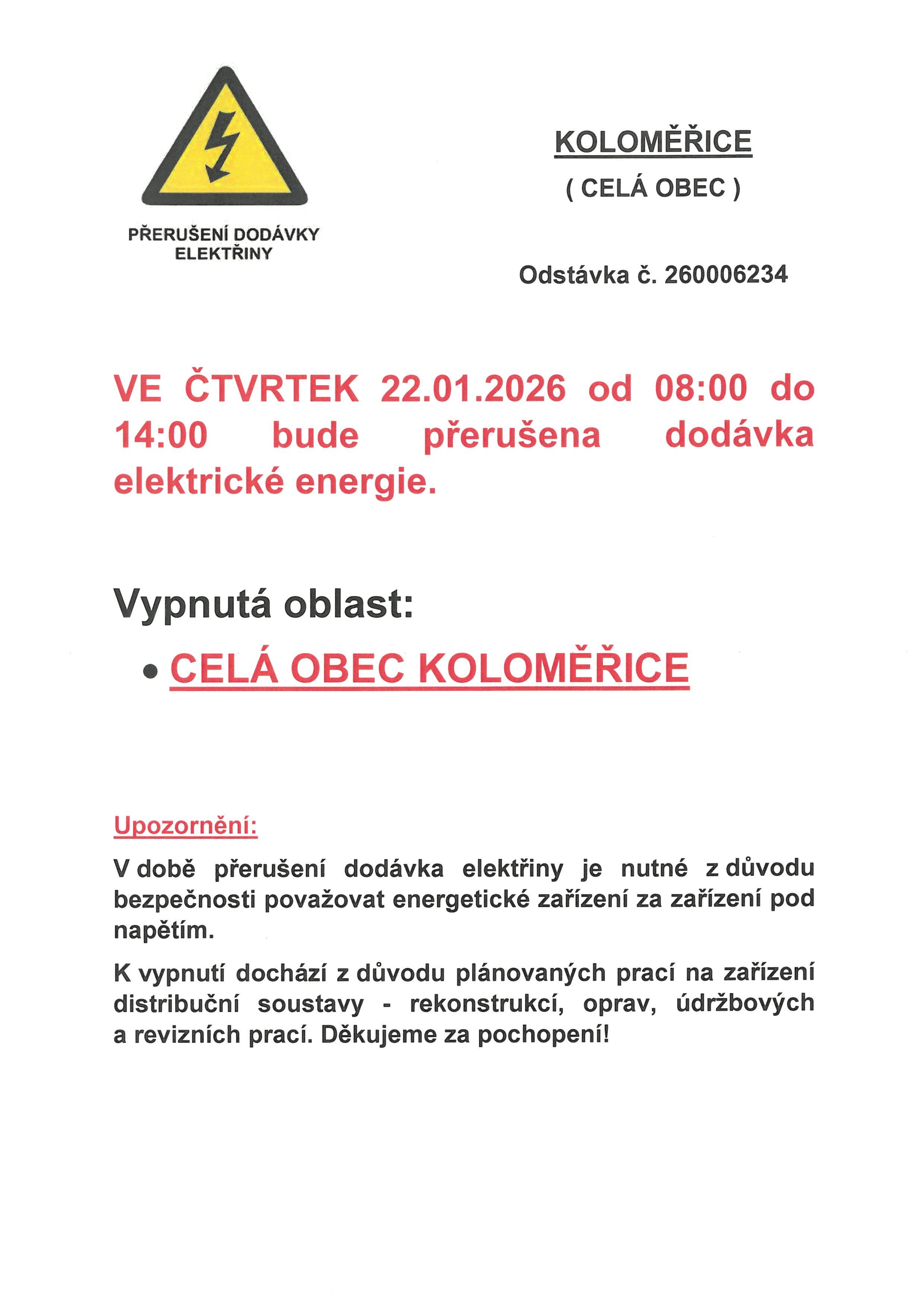 PŘERUŠENÍ DODÁVKY ELEKTRICKÉ ENERGIE V OBCI KOLOMĚŘICE 22.01.2026