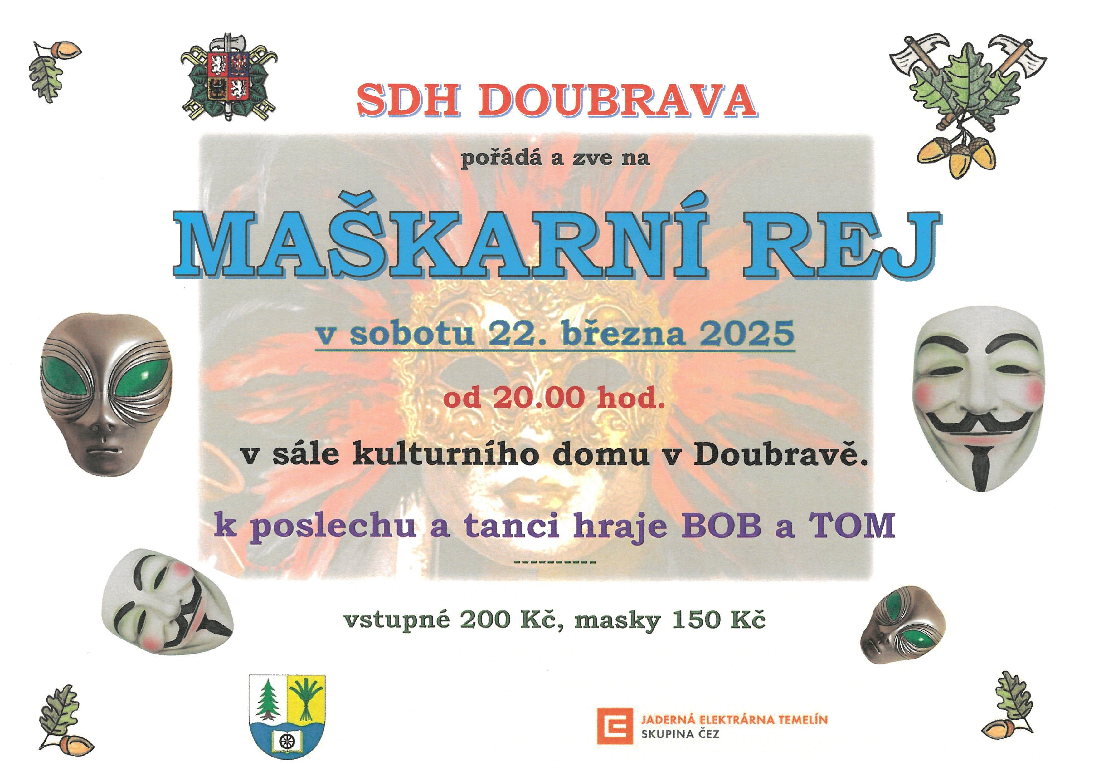 MAŠKARNÍ REJ DOUBRAVA
