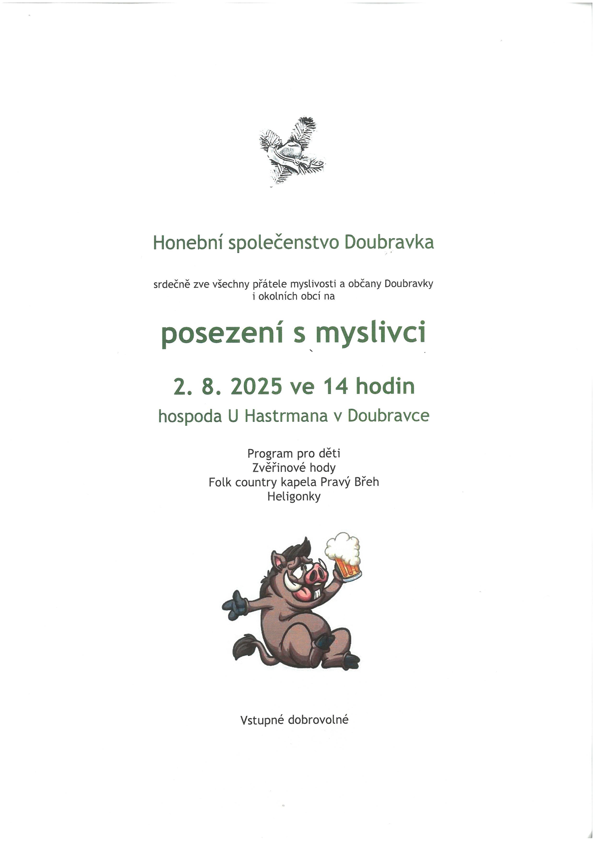 POSEZENÍ S MYSLIVCI DOUBRAVKA