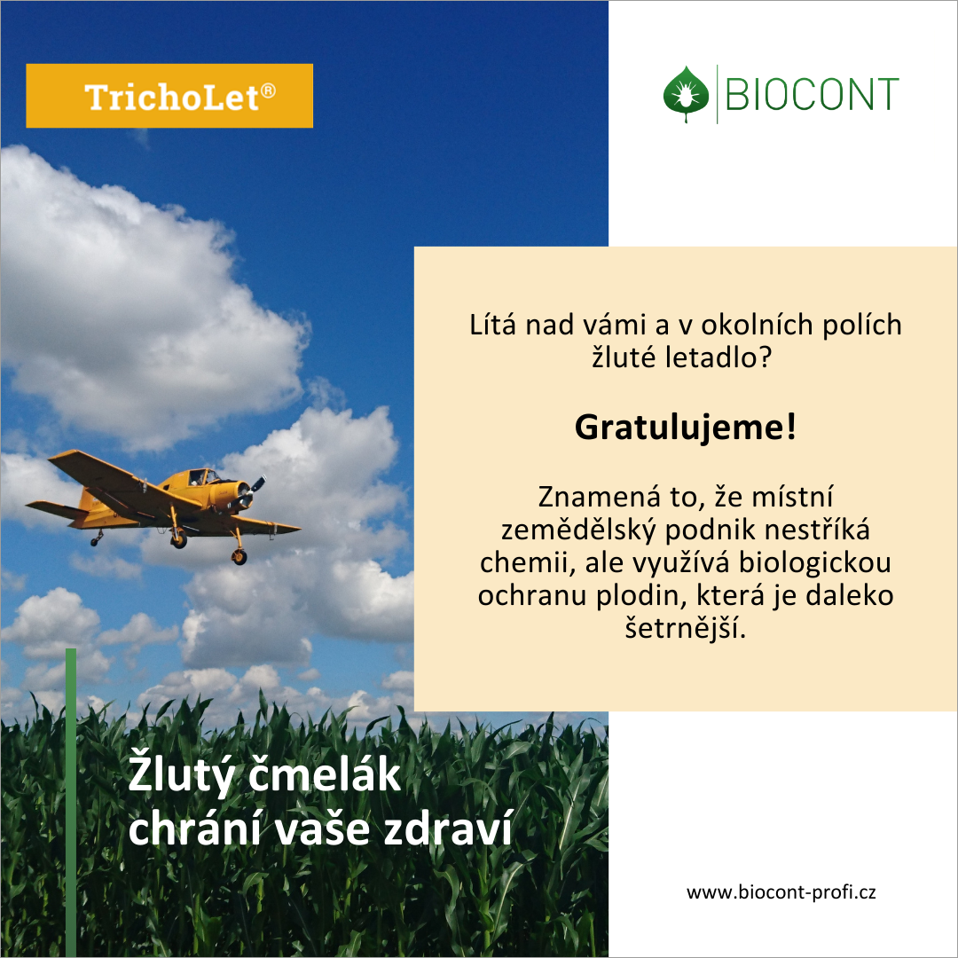 INFORMACE O APLIKACI BIOLOGICKÉHO PROSTŘEDKU TRICHOLET