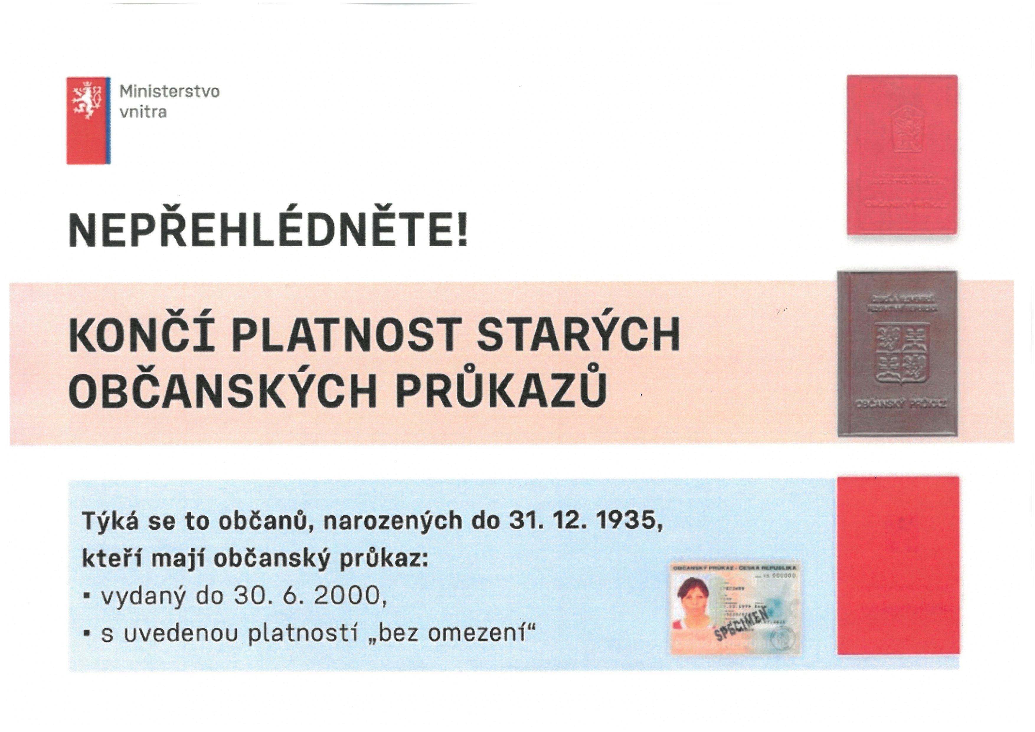 KONEC PLATNOSTI STARÝCH OBČANSKÝCH PRŮKAZŮ