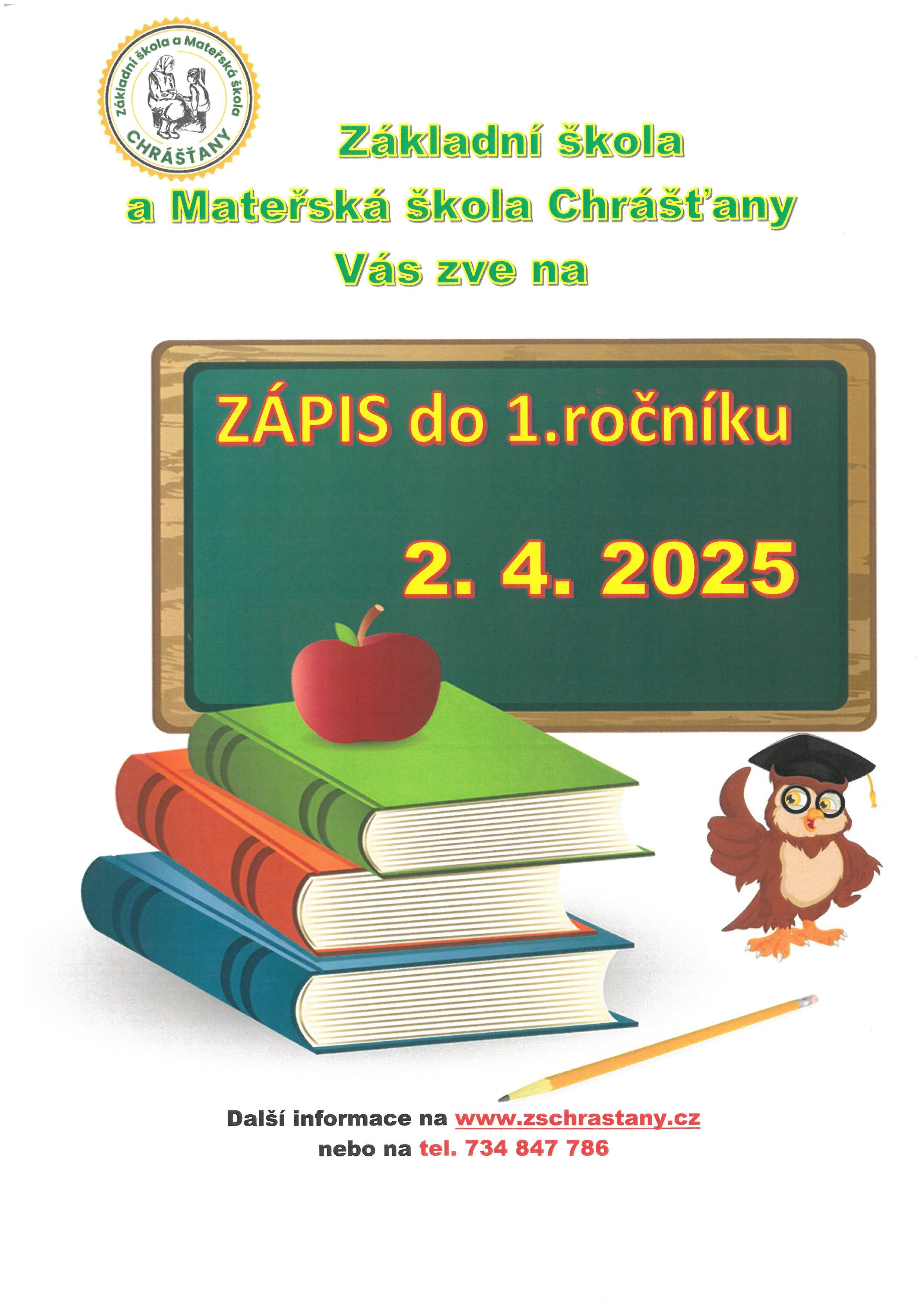 ZÁPIS DO 1.ROČNÍKU ZŠ CHRÁŠŤANY