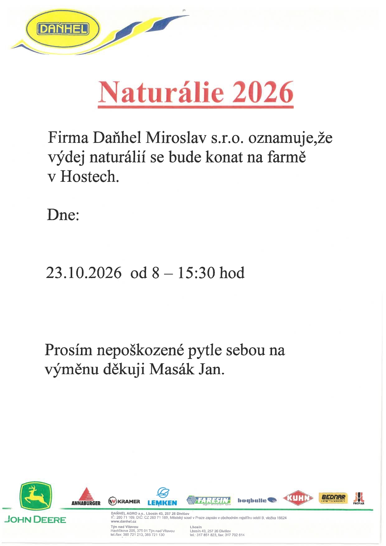 VÝDEJ NATURÁLIÍ - FIRMA DAŇHEL MIROSLAV S.R.O.